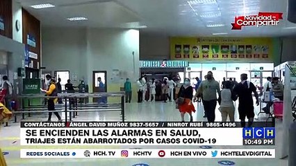Se encienden las alarmas en triajes abarrotados por casos de Covid19