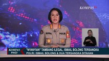 Ismail Bolong dan 2 Tersangka Lainnya Ditahan, Kejagung Ngaku Belum Terima SPDP!