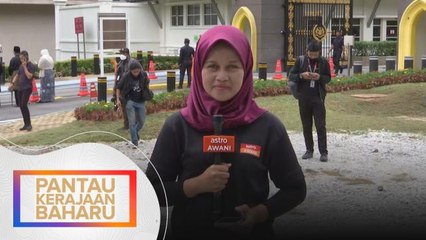 Pantau Kerajaan Baharu | Perkembangan terkini di pintu 2 Istana Negara