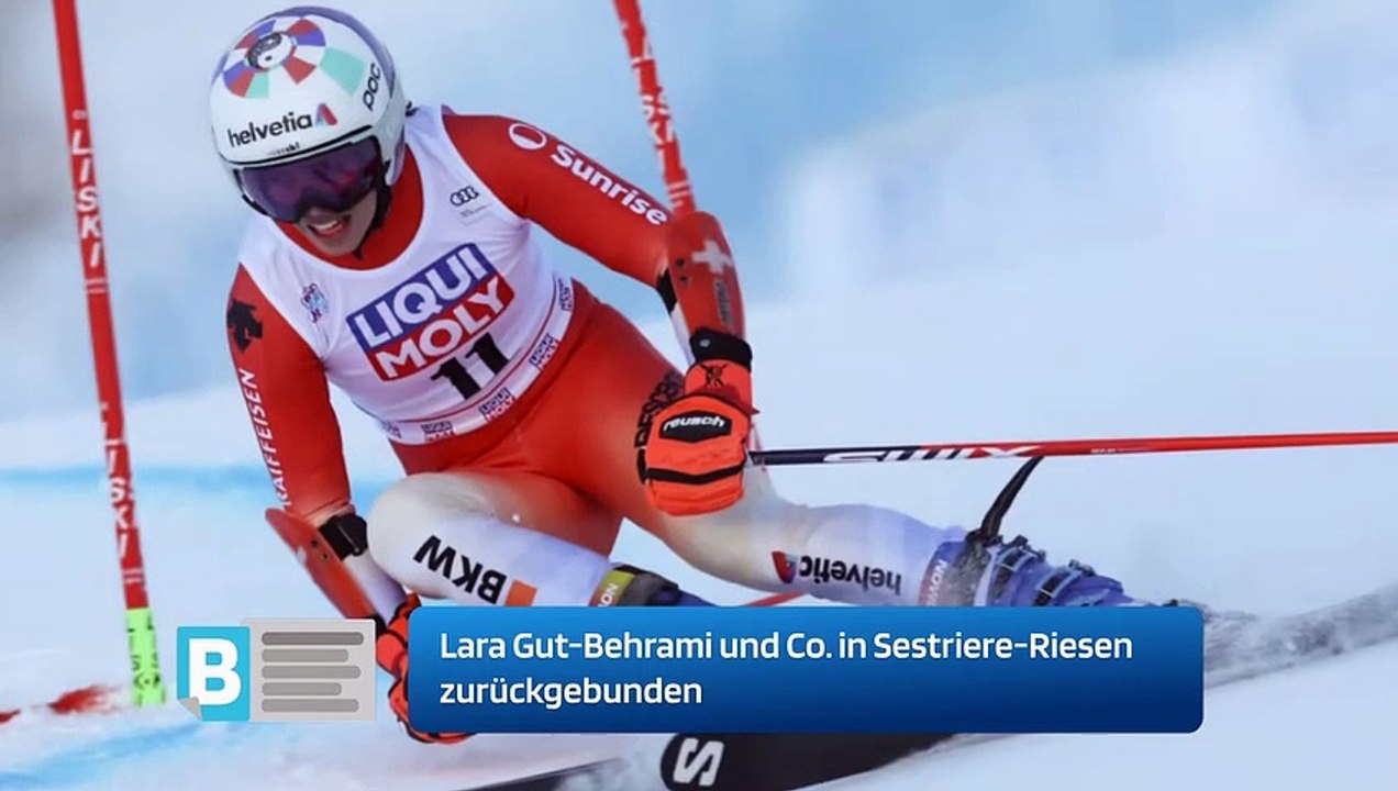 Lara Gut-Behrami und Co. in Sestriere-Riesen zurückgebunden