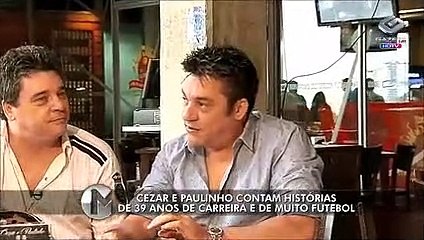 Dupla Cezar e Paulinho conta história de música e futebol