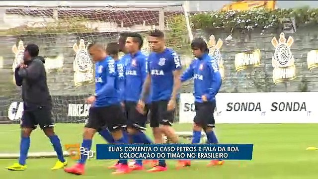 Elias comenta situação do Timão no Brasileiro