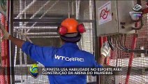 Alpinista aproveitar aptidão no esporte para construir Arena do Palmeiras