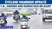 Cyclone Mandous Update: Red Alert raised in 3 states, 708 moved to shelters | Oneindia News *News