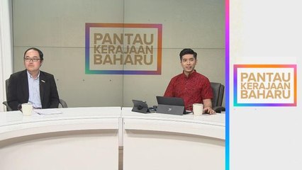 Pantau Kerajaan Baharu | Memperkukuh semak imbang dan institusi pembangkang