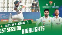 1st Session Highlights | Pakistan vs England | 2nd Test Day 3 | PCB | MY2T