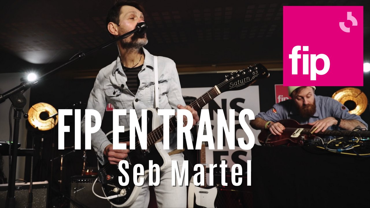 FIP en Trans : Seb Martel "Blue Suede Shoes"