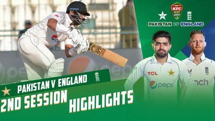 2nd Session Highlights | Pakistan vs England | 2nd Test Day 3 | PCB | MY2T