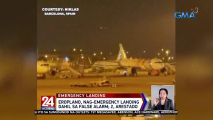 Eroplano, nag-emergency landing dahil sa false alarm; 2, arestado | 24 Oras Weekend