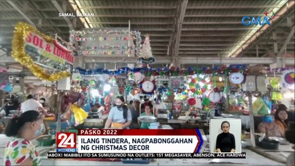 Ilang tindera, nagpabonggahan ng Christmas decor | 24 Oras Weekend