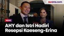 Hadiri Resepsi Pernikahan Kaeseng-Erina, AHY dan Istri Turut Bahagia