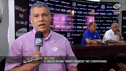 Confira a apresentação de Mano Menezes no Corinthians