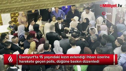 Esenyurt’ta 15 yaşındaki kızın düğününe polis baskını