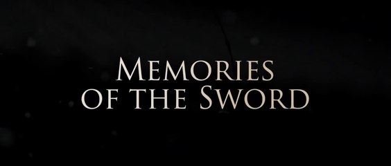MEMORIES OF THE SWORD (2015) Trailer VOST-ENG