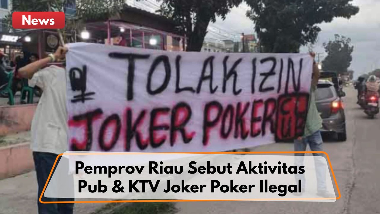 Belum Kantongi Izin, Pemprov Riau Sebut Aktivitas Pub & KTV Joker Poker Ilegal