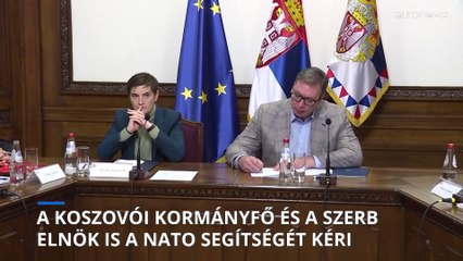 Patthelyzet Koszovóban: a szerb elnök meg akarja védeni a koszovói szerbeket