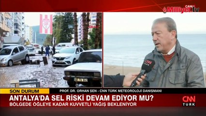 Antalya'da sel riski devam ediyor mu? Prof. Dr. Orhan Şen açıkladı