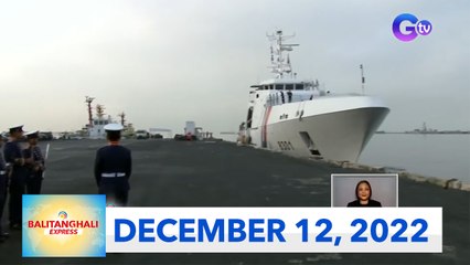 Balitanghali Express: December 12, 2022