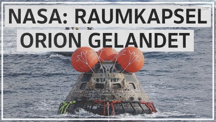 Raumkapsel Orion nach Mondmission gelandet