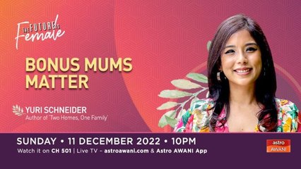 The Fututure is Female: Bonus Mums Matter