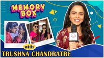 Memory Box Ep. 60 | Trushna Chandratre | Celebrity Memory Lane | Hrudayi Preet Jagate