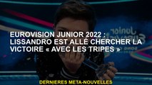 Eurovision Junior 2022: Lissandro est allé chercher la victoire 