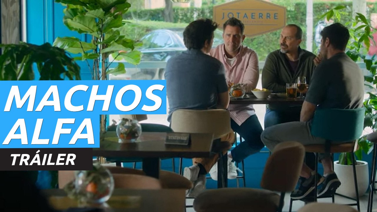 Tráiler de Machos Alfa, la nueva serie de Netflix de los creadores de La que se avecina