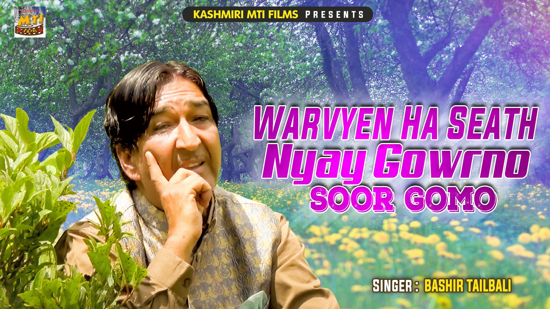 Warvyen Ha Seath Nyay Gowrno Soor Gomo || Basheer Ahmad Tailbali || Wariv  Ghar - video Dailymotion