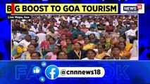 International Airport Will Boost Tourism In Goa. Tourism Encourages Employment_ PM Modi _ News18