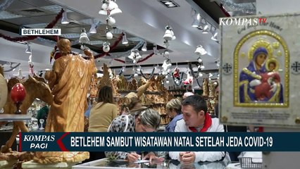 Sempat Sepi Selama Pandemi, Betlehem Sambut Kembali Para Wisatawan Natal!