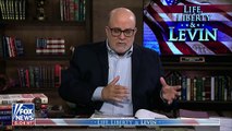 Mark Levin- Democrats are hellbent on destroying our country