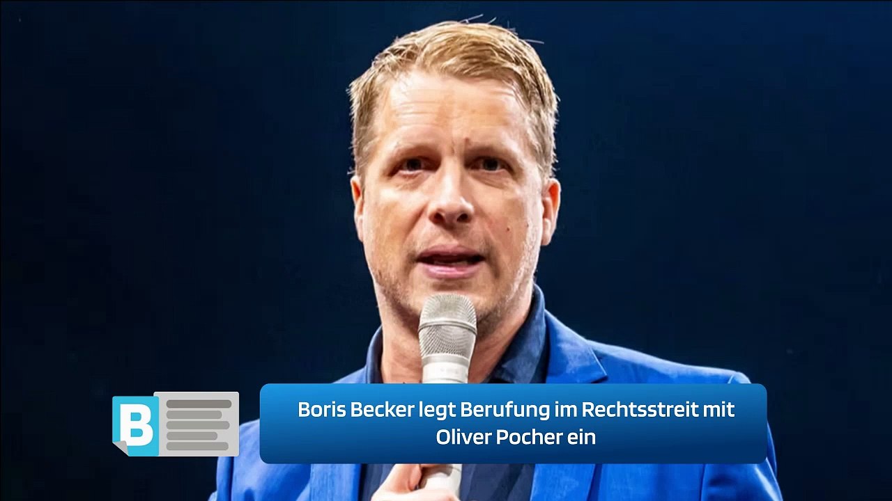 Boris Becker legt Berufung im Rechtsstreit mit Oliver Pocher ein