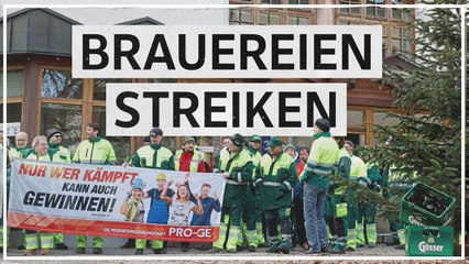 Brauereien-Streik : "Erwarten uns Angebot, mit dem man arbeiten kann"