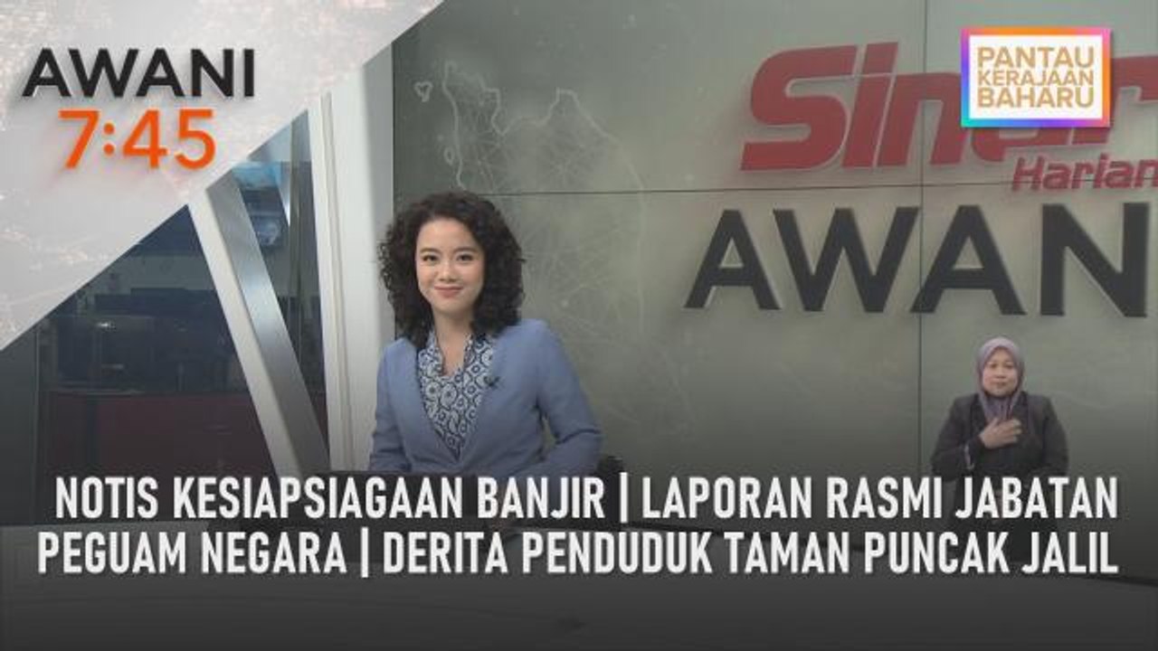 AWANI 7:45 [12/12/2022] - Notis kesiapsiagaan banjir | Selesai kaji akta baharu | Laporan rasmi Jabatan Peguam Negara | Derita penduduk Taman Puncak Jalil