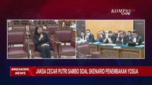 Temukan Kejanggalan dari Kesaksian PC, Jaksa Penuntut Umum: Mengapa Bilang Tidak Tahu Terus?