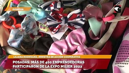 Posadas más de 400 emprendedoras participaron de la expo mujer 2022