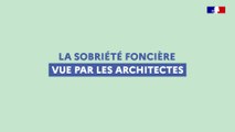 Objectif zéro artificialisation nette : La sobriété foncière vue par les architectes