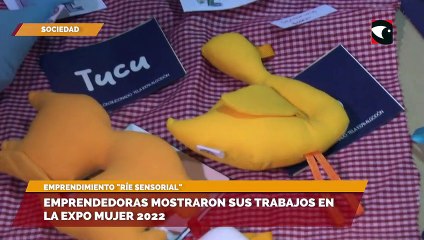 Emprendedoras mostraron sus trabajos en la expo mujer 2022 - ríe sensorial