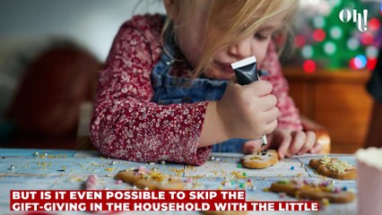 Here is why no-gifts Christmas is good for your children