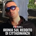 Massimo Cerbone: ironia sul reddito di cittadinanza