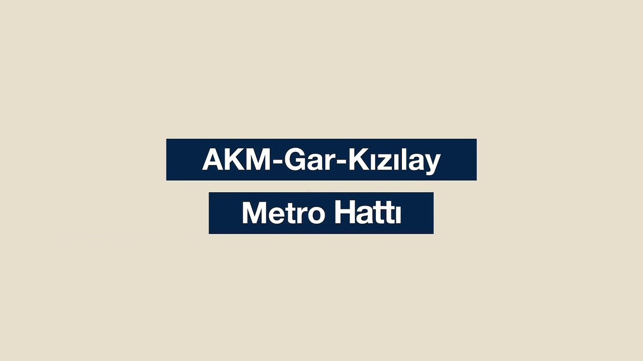 Ankara M4 AKM-Gar-Kızılay hattı test sürüşü videosu