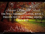 The Well Tempered Clavier, Book I, BWV 846-869 - Prelude No. 14 in F-sharp minor, BWV 859
