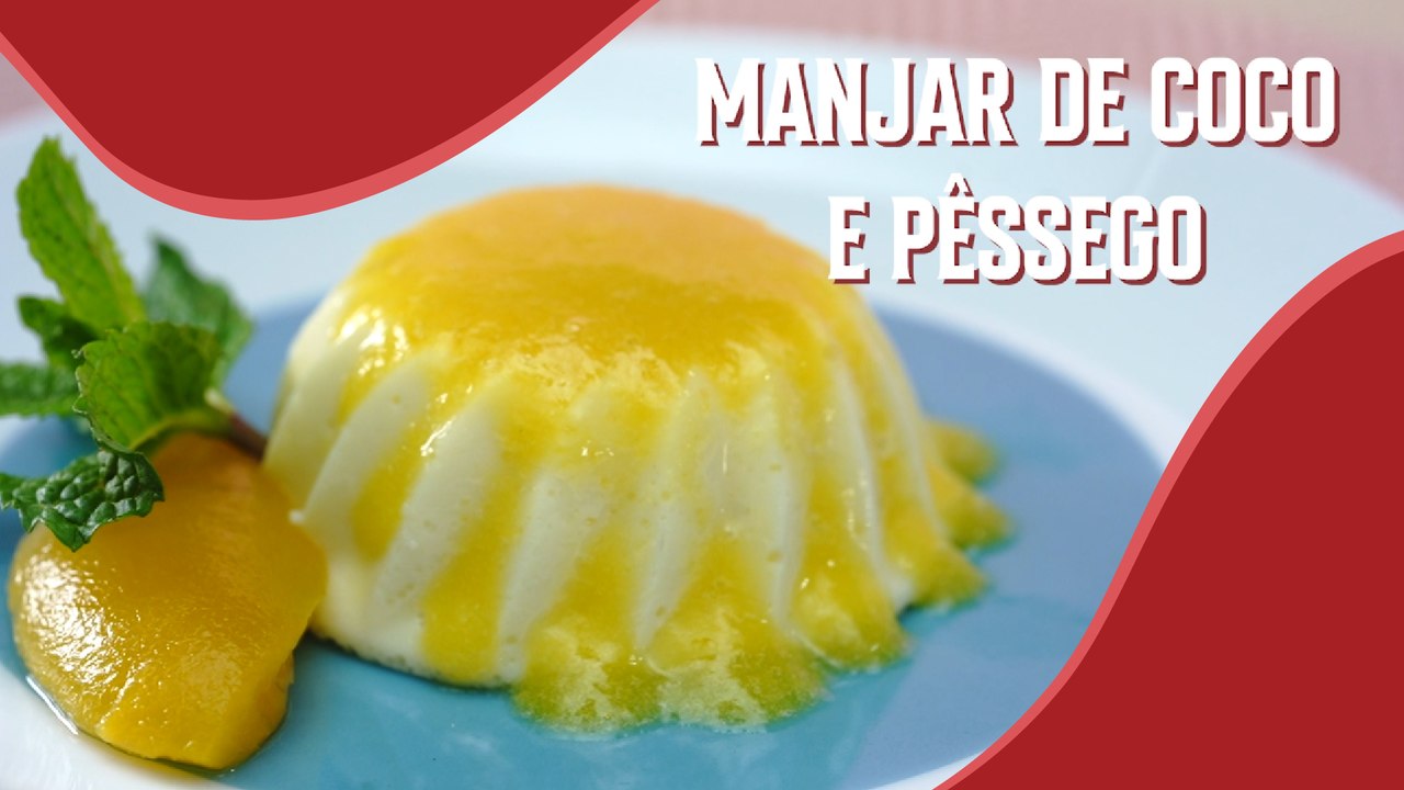 MANJAR DE COCO E PÊSSEGO