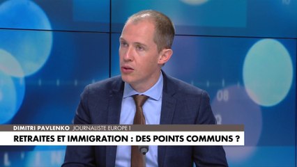 Dimitri Pavlenko : «En fait il va falloir choisir entre la retraite et l'immigration»