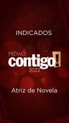 INDICADOS A ATRIZ DE NOVELA - PRÊMIO CONTIGO #shorts