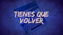 Nano Machado Y Los Keridos - Tienes Que Volver