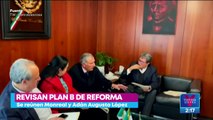 Adán Augusto y Monreal se reúnen para revisar el plan B de la reforma electoral