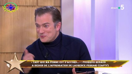 « Tant que ma femme est d’accord… » : pourquoi Renaud  a besoin de l’approbation de Laurence Ferrari