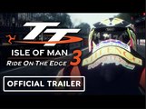 TT: Isle of Man Ride on the Edge 3 | Official Reveal Trailer
