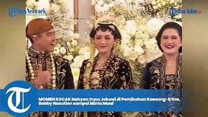 MOMEN KOCAK Nahyan Cucu Jokowi di Pernikahan Kaesang - Erina, Bobby Nasution sampai Minta Maaf
